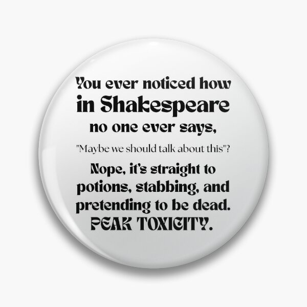 Item preview, Toxic Communication Shakespeare Style designed and sold by ObsidianDaz.