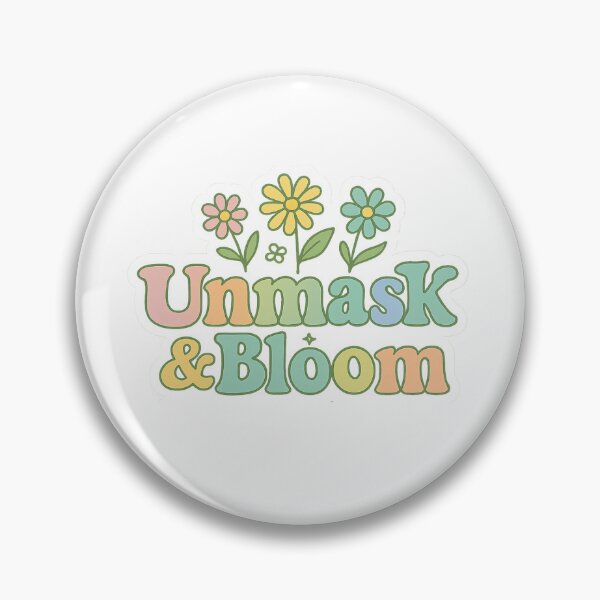 Item preview, Unmask & Bloom Design designed and sold by diversekindmind.