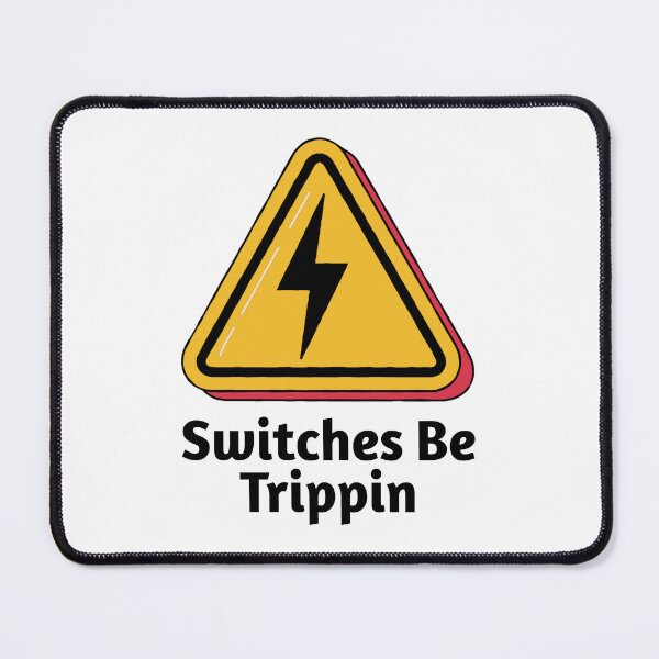 Item preview, Switches be trippin designed and sold by PetPanache.