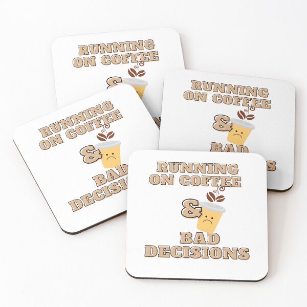 Item preview, Running on Coffee & Bad Decisions designed and sold by Ajizama.