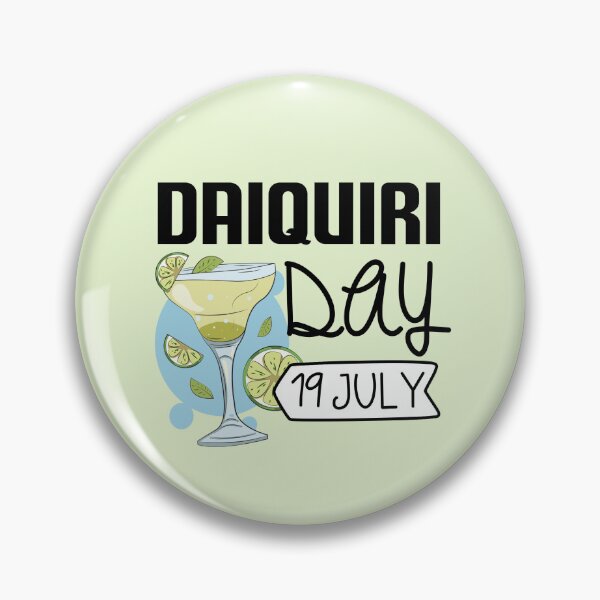 Item preview, 19 July Daiquiri Day - Wacky Holidays designed and sold by ChemicalXShop.