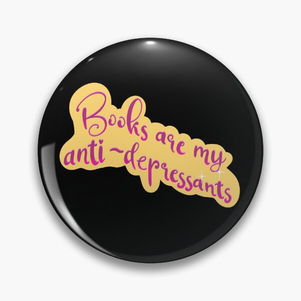 Item preview, Books are my anti-depressants designed and sold by pinkyfish1010.