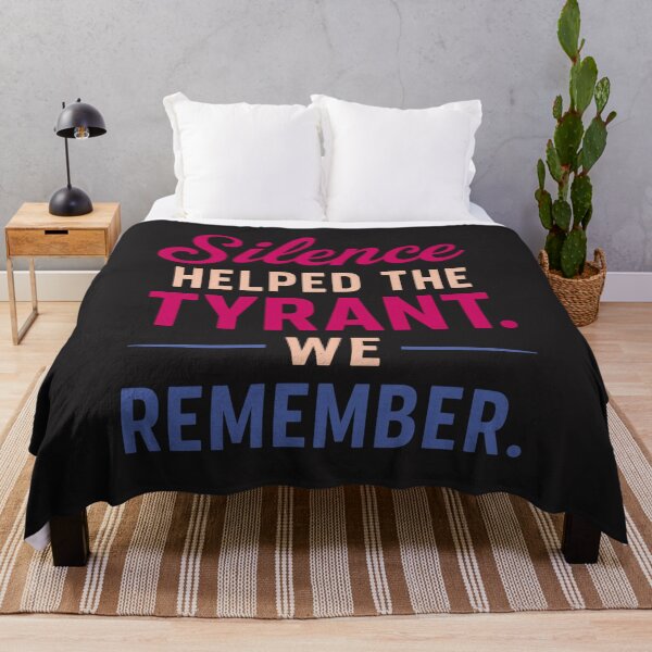 Item preview, Silence Helped The Tyrant: We Remember Patriotic Protest Typography designed and sold by elynne9.