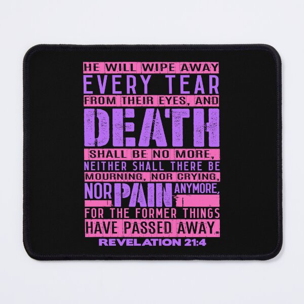 Item preview, Revelation 21:4 Death Shall Be No More designed and sold by plushism.