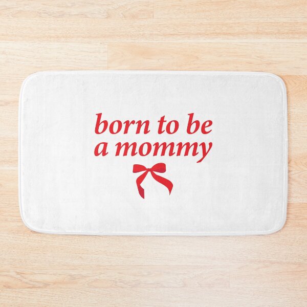 Item preview, born to be a mommy designed and sold by shitpostee.