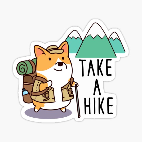Item preview, Take a hike Corgi designed and sold by thepawster.