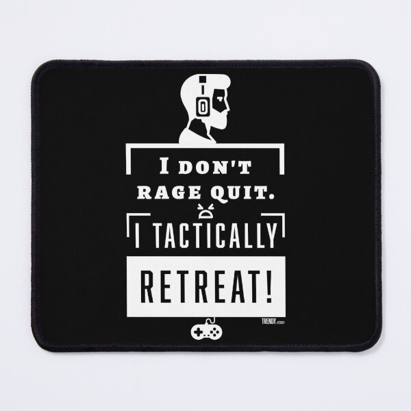 Item preview, Copy of I Dont Rage Quit (Black Version) - Gamer Wear designed and sold by Trendy-Exe.