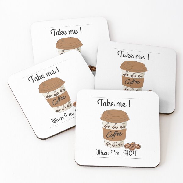 Item preview, Coffee - take me when I'm hot designed and sold by Bettybee00.