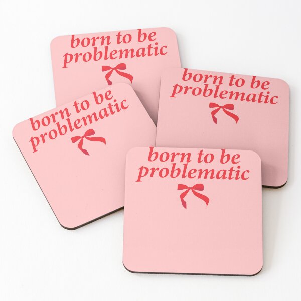 Item preview, born to be problematic designed and sold by shitpostee.