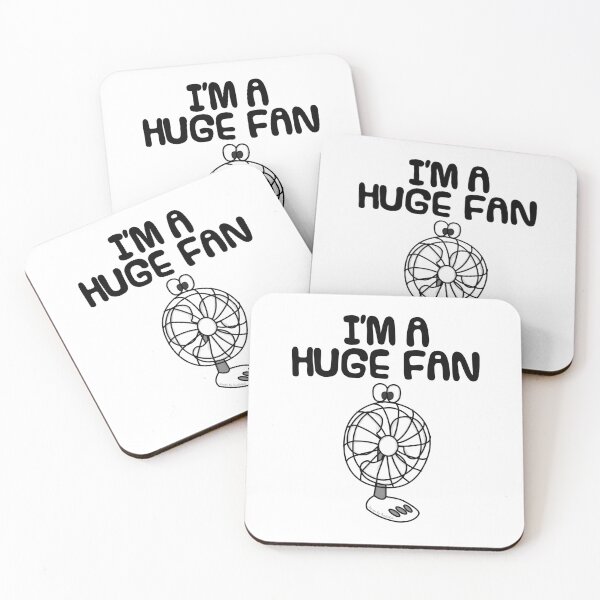Item preview, I'm A Huge Fan, Sarcasm Office Humour designed and sold by doodlerob.