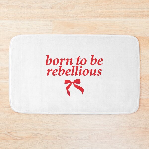 Item preview, born to be rebellious designed and sold by shitpostee.