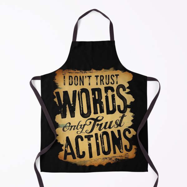 Item preview, I Don't Trust Words Only Trust Actions | Real Talk & Integrity | Motivational Design designed and sold by GRITMOOD.