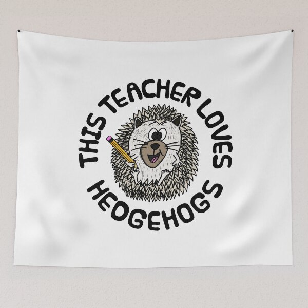 Item preview, This Teacher Loves Hedgehogs, Back To School designed and sold by doodlerob.