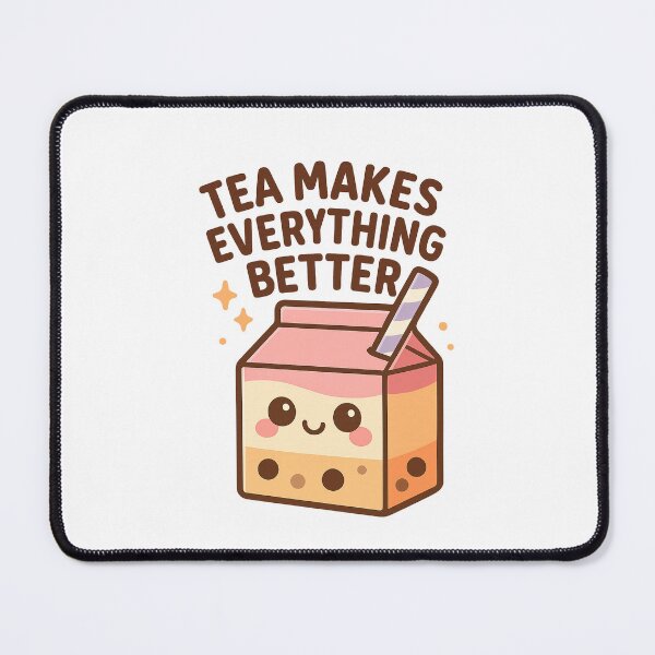 Item preview, Tea Makes Everything Better – Cute Kawaii Drink designed and sold by Bluntdivas.