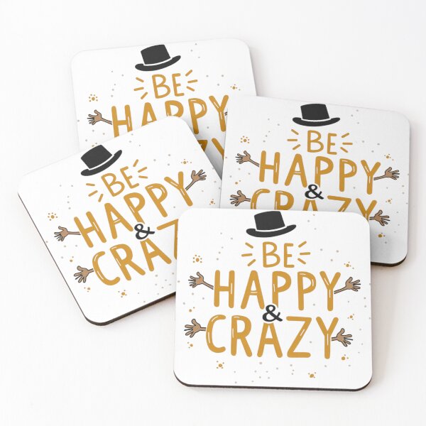 Item preview, Be Happy & Crazy | Positive Vibes & Joyful Quote | Whimsical Design designed and sold by GRITMOOD.