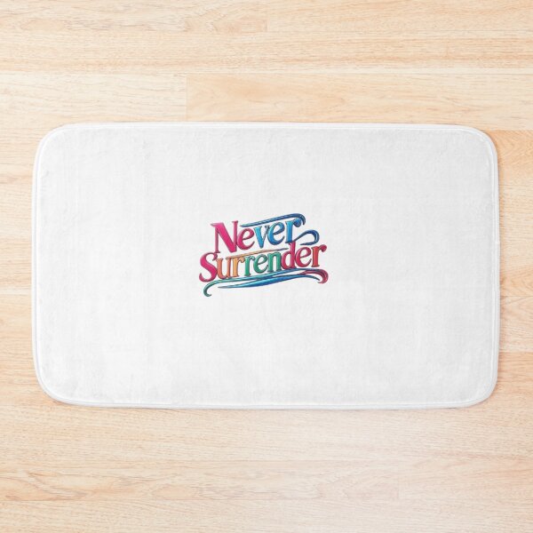 Item preview, Never surrender  designed and sold by fotisrec.