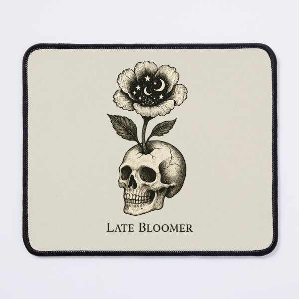 Item preview, Late Bloomer Skull. Funny dark & morbid. designed and sold by Shoot-The-Moon.