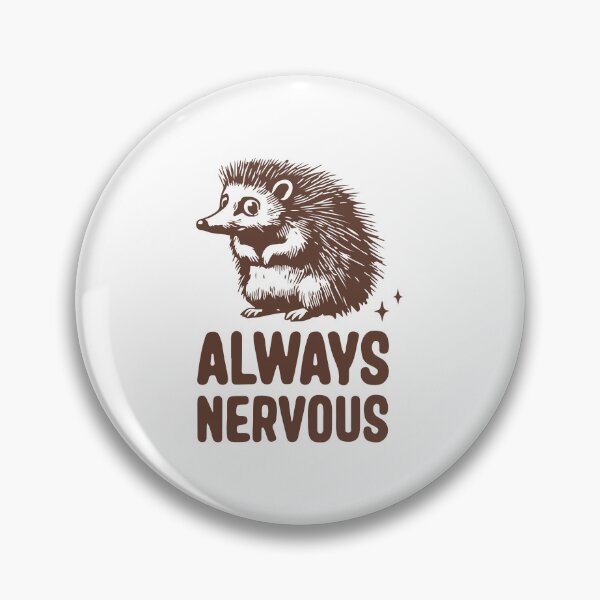 Item preview, Always nervous porcupine  designed and sold by BrownHorse90s.