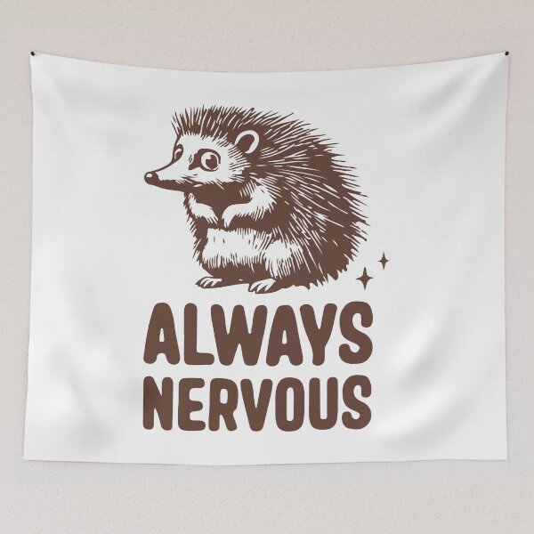 Item preview, Always nervous porcupine  designed and sold by BrownHorse90s.