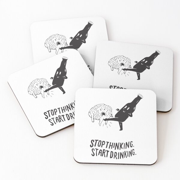 Item preview, Stop thinking start drinking designed and sold by BrownHorse90s.