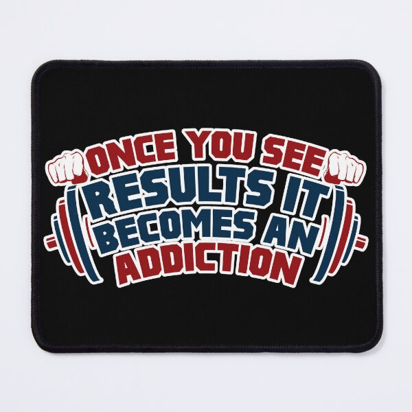Item preview, Once You See Results It Becomes An Addiction | Gym Motivation | Fitness Progress Design designed and sold by GRITMOOD.