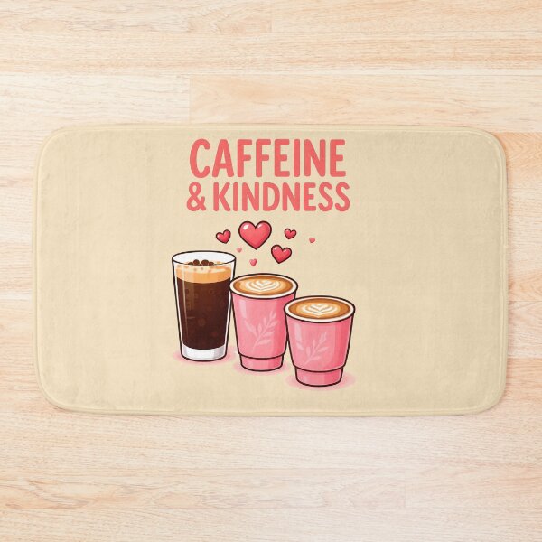 Item preview, Caffeine & Kindness – Cute Coffee Design designed and sold by PrintandJoy.