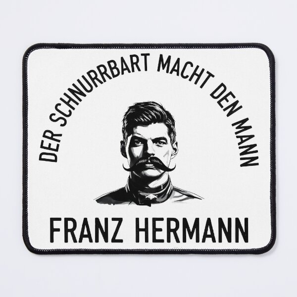 Item preview, Franz Hermann: Der Schnurrbart Macht Den Mann (Black Text) designed and sold by Studio F1Grid.