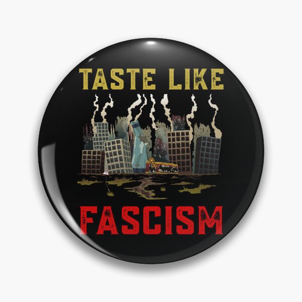 Item preview, Political Protest Pro Democracy Imigration Raid Taste Like Fascism USA Riots designed and sold by Zayavca.