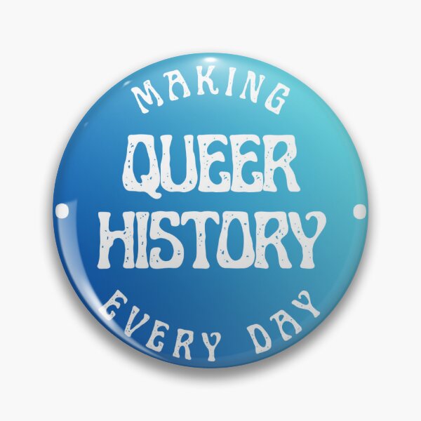Item preview, Making Queer History Every Day designed and sold by QueerHistory.