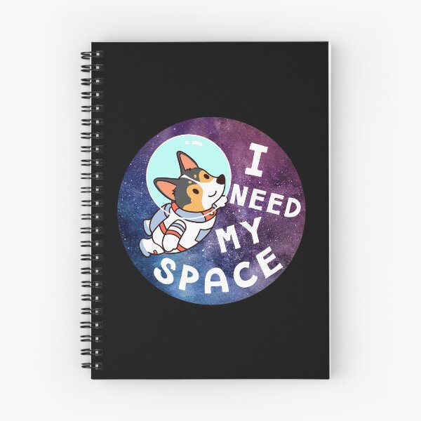 Item preview, I need my space Corgi designed and sold by thepawster.