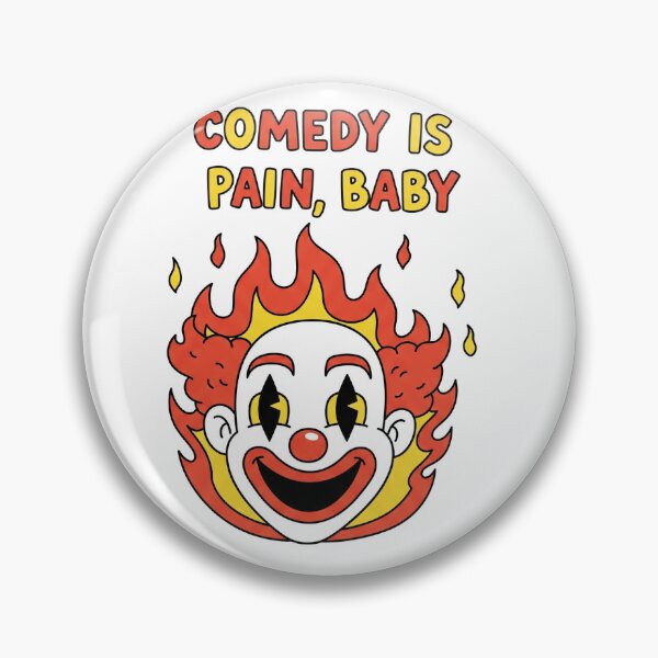 Item preview, Comedy Is Pain Baby Clown Flames designed and sold by Owcomm.