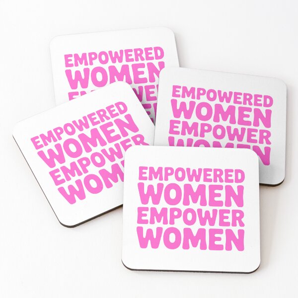 Item preview, Empowered Women Empower Women! Pink Girlie designed and sold by PMCreative.