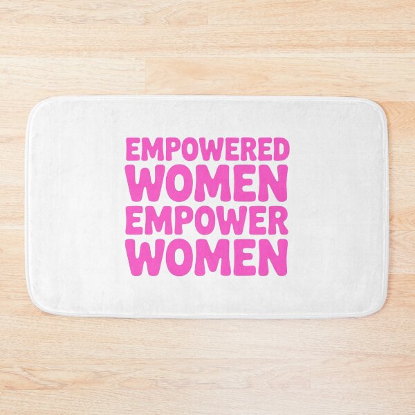 Item preview, Empowered Women Empower Women! Pink Girlie designed and sold by PMCreative.