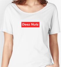 Deez Nutz Women's Relaxed Fit T-Shirt