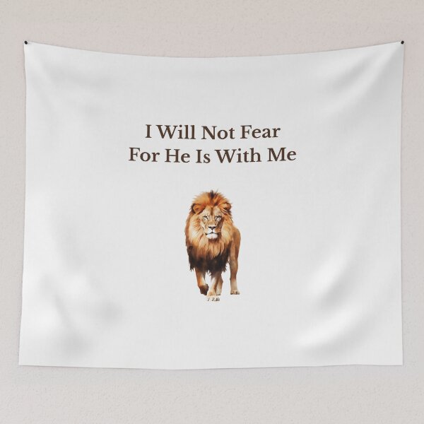 Item preview, I Will Not Fear, For He Is With Me – Christian Encouragement Art designed and sold by DivineWordsArt.