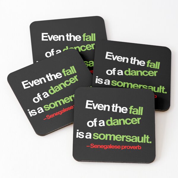 Item preview, Even the Fall of a Dancer... (white text) designed and sold by Kipepeo Design Ltd..