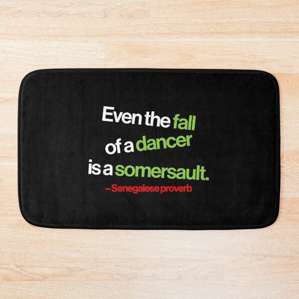 Item preview, Even the Fall of a Dancer... (white text) designed and sold by Kipepeo Design Ltd..
