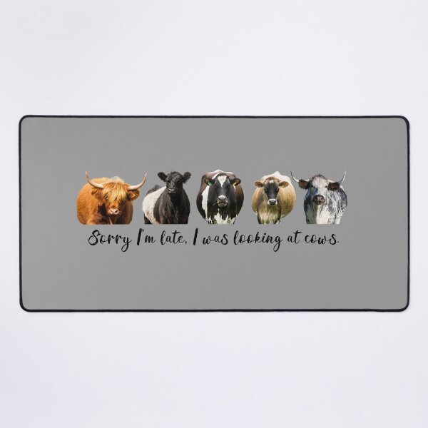 Item preview, Sorry I'm Late, I Was Looking at Cows designed and sold by Jane Stanley Photography.