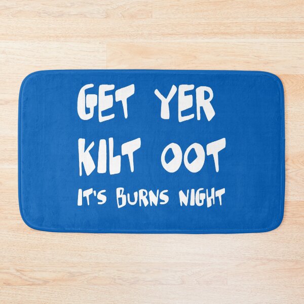 Item preview, Get Yer Kilt Oot Its Burns Night Scottish Slang White Text designed and sold by taiche.