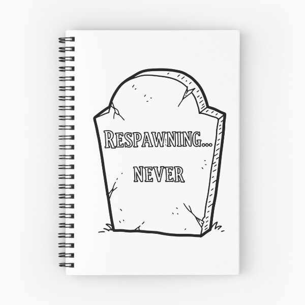 Item preview, Respawning... Never Gravestone designed and sold by Owcomm.