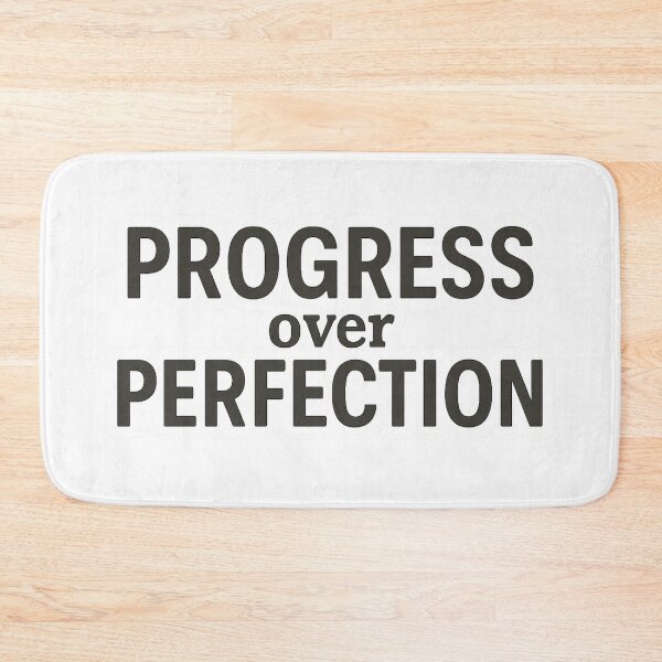 Item preview, “Progress over perfection” designed and sold by Natthiya Minimal.