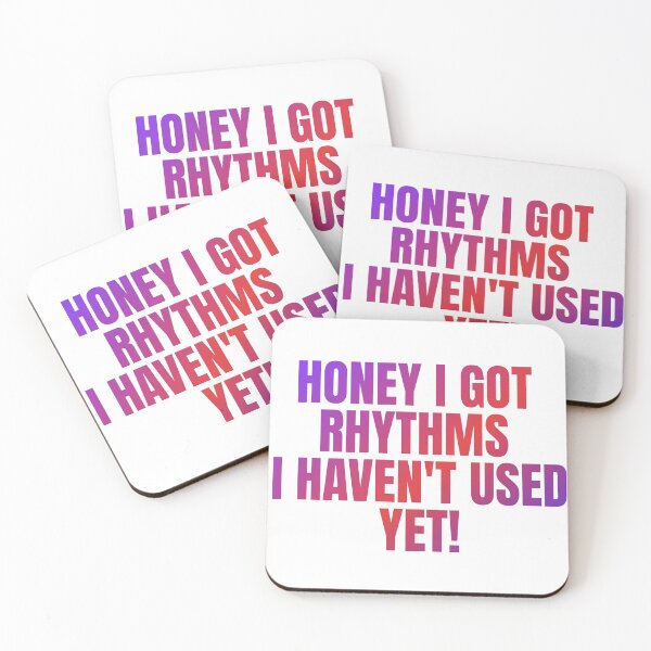 Item preview, HONEY I GOT RHYTHMS I HAVEN'T USED YET GRADIENT designed and sold by Gorillasindamix.
