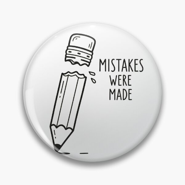 Item preview, Mistakes Were Made Broken Pencil designed and sold by Owcomm.