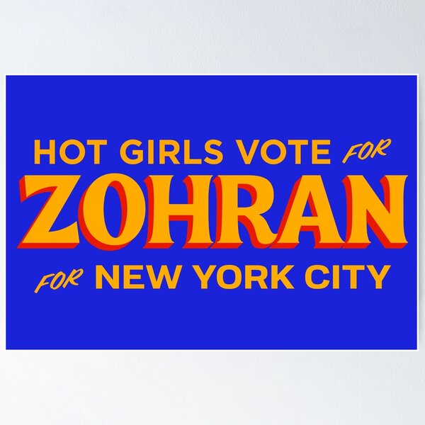Item preview, Hot Girls Vote for Zohran for New York City designed and sold by Wick Designs.