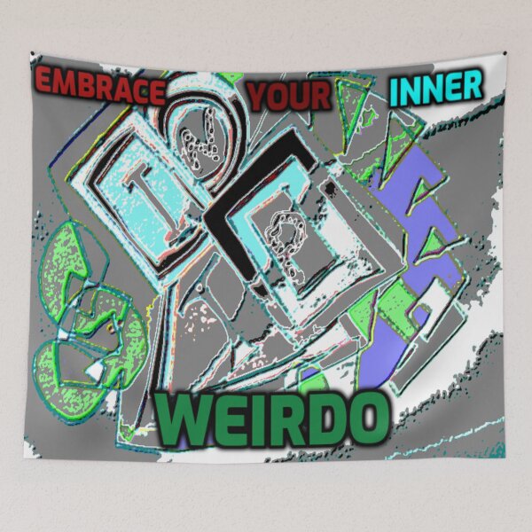 Item preview, Embrace Your Inner Weirdo 2 Abstract designed and sold by SmashingDeals.