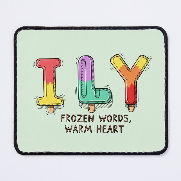 Item preview, ILY Frozen Words Warm Heart designed and sold by Owcomm.