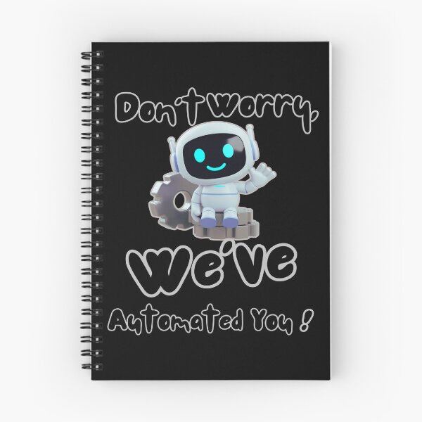 Item preview, Don’t Worry, We Got This – Robot Assembly Line Squad Shirt designed and sold by ArtbyCrystal.