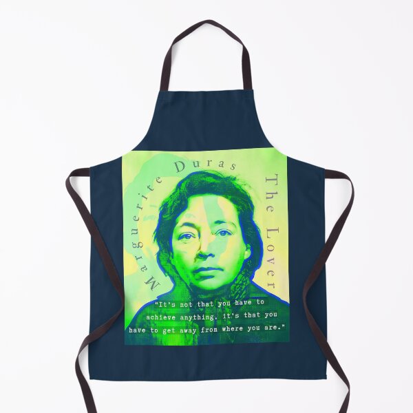Item preview, Marguerite Duras quote: It’s not that you have to achieve anything, it’s that you have to get away from where you are. designed and sold by artbleed.