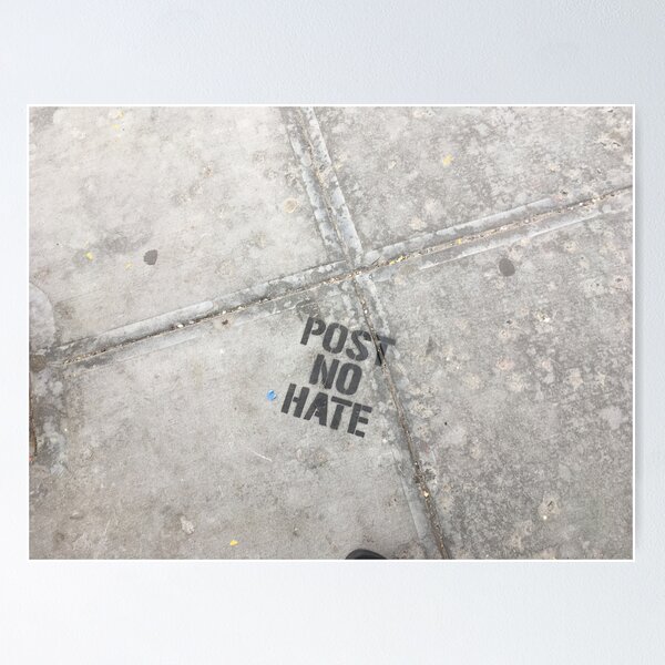 Item preview, Post No Hate designed and sold by BubbleNinjaShop.