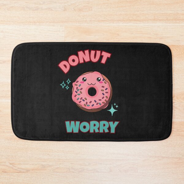 Item preview, Donut Worry - Kawaii, Fun Artwork designed and sold by POPDOTSHOP.